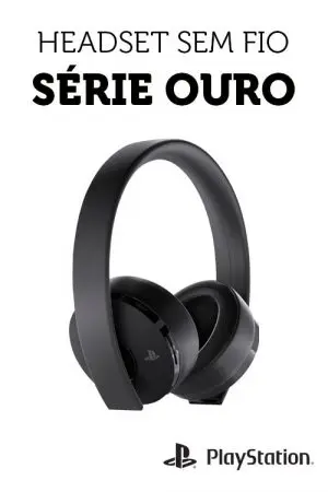 Headset Wireless Série Ouro: vale a pena?