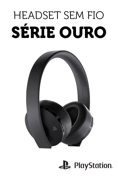 Headset Wireless Série Ouro