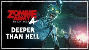 DLC “Mission 3: Deeper Than Hell” de Zombie Army 4: Dead War está disponível