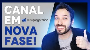 MeuPlayStation em nova fase no YouTube