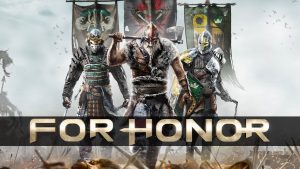Jogue For Honor de graça até 01 de agosto!