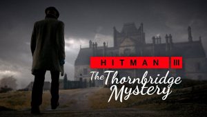 Trailer de Hitman 3 foca em “Dartmoor”, a nova região do jogo