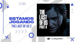 🔴 [AO VIVO] The Last of Us 2 no Punitivo