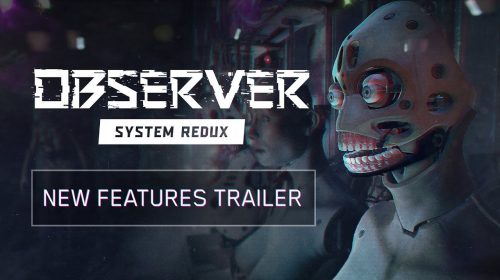 Observer: System Redux chegará ao PS5 no lançamento do console