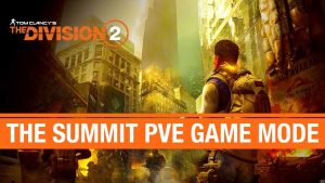 “The Summit” será o novo modo PvE de The Division 2