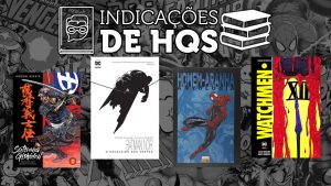 10 indicações que farão você se apaixonar por HQs