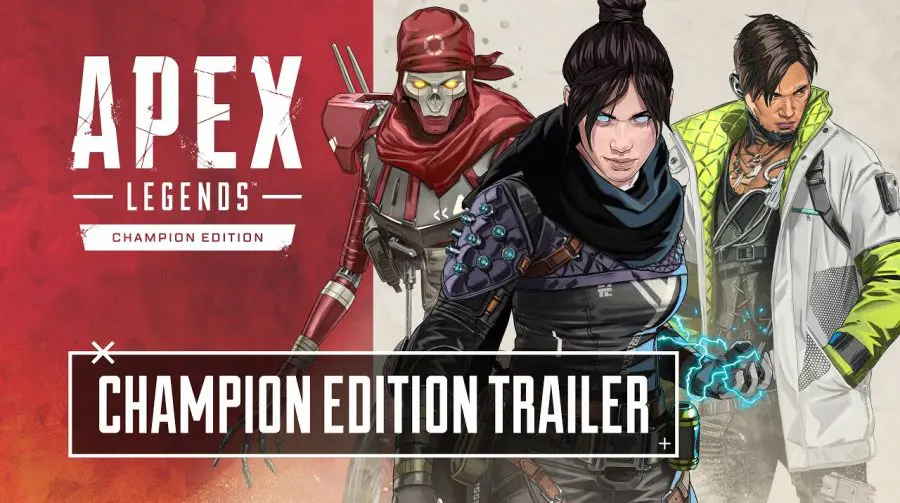 Com todas as Lendas, Respawn revela trailer de Apex Legends Champion Edition