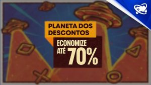 Sony lança promoção “Planeta de Descontos” na PS Store: veja as ofertas!