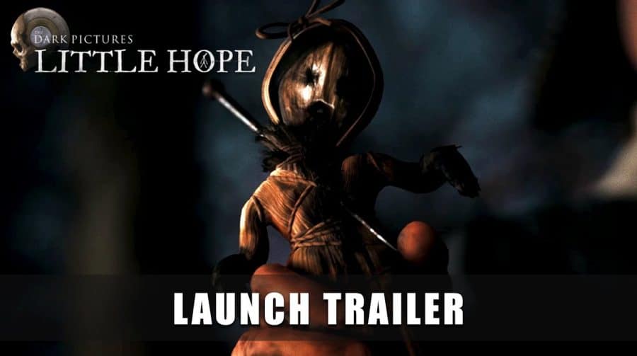 The Dark Pictures: Little Hope recebe trailer de lançamento assustador