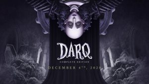 Lançamento de DARQ: Complete Edition é anunciado para o PS4