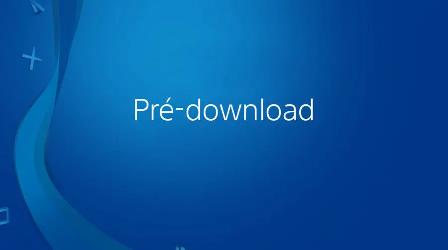 Pronto pro Play: entenda o pré-download e download remoto de jogos