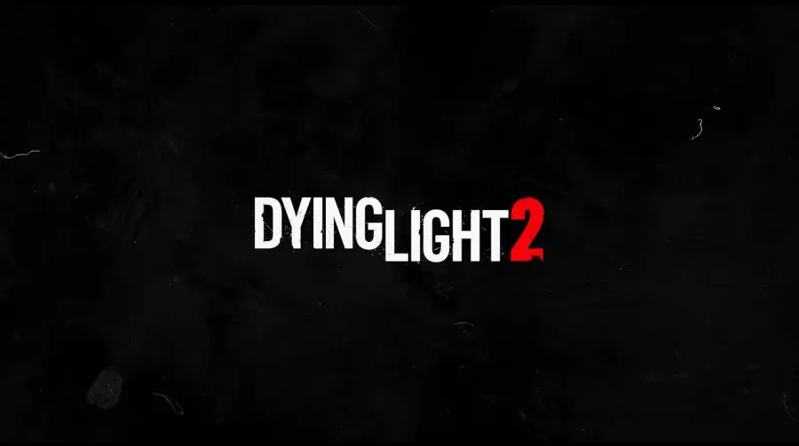 Está vivo! Techland confirma lançamento de Dying Light 2 para 2021