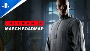 HITMAN 3 terá primeiro evento e muitos conteúdos gratuitos em março