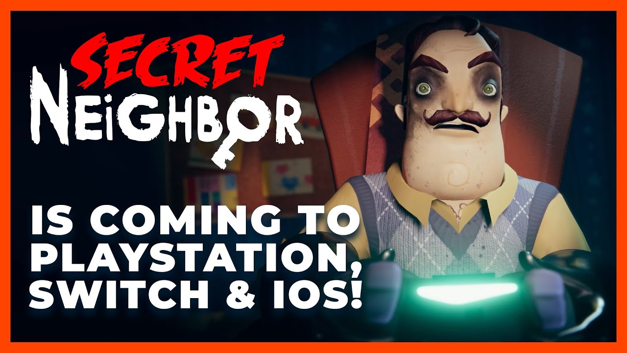 Secret Neighbor E3 Announcement Trailer - Hello Neighbor Multiplayer 