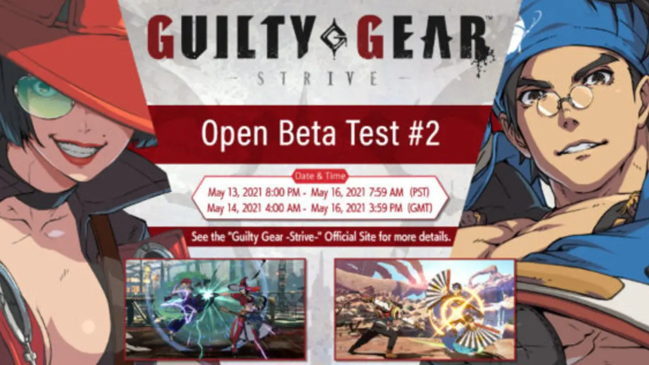 Guilty Gear Strive Beta Test 2