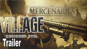 Resident Evil Village terá o retorno do famoso modo “Os Mercenários”