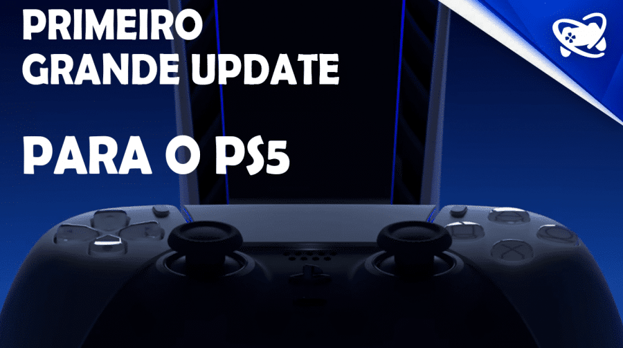 Sony anuncia PRIMEIRO GRANDE UPDATE para o PLAYSTATION 5