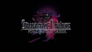 Square Enix anuncia Stranger of Paradise: Final Fantasy Origin para 2022