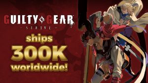 Quatro dias após sua esteia, Guilty Gear Strive chega a 300 mil cópias vendidas