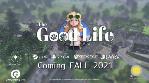 The Good Life troca de editora e é adiado para a primavera de 2021