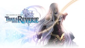 The Legend of Heroes: quatro jogos da franquia são anunciados para o Ocidente