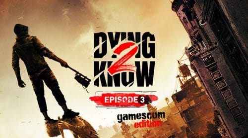Dying Light 2: Stay Human terá novidades durante a Gamescom 2021
