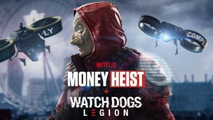 Skin de La Casa de Papel está a caminho de Watch Dogs Legion