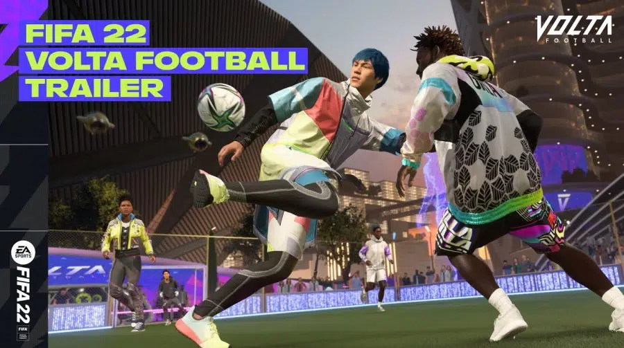 Trailer de VOLTA Football do FIFA 22 destaca estilo dos dribles
