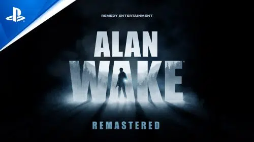 Alan Wake Remastered está disponível para PS4 e PS5; veja o trailer de estreia!