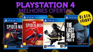 Jogos de PS4 com preço de Black Friday! Confira as principais ofertas