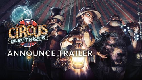 Circus Electrique, RPG tático de circo steampunk, chega em 2022 ao PS4 e ao PS5