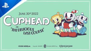 “The Delicious Last Course”, DLC de Cuphead, chega em junho de 2022