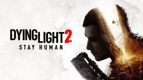 Dying Light 2: Stay Human: vale a pena?