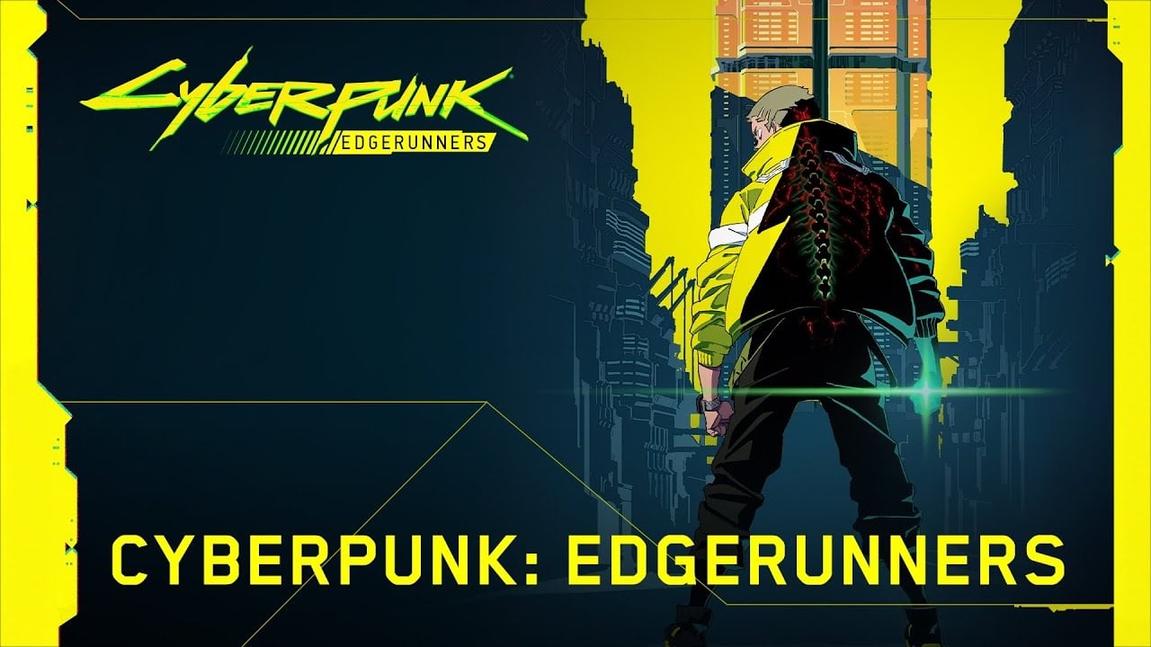 Filmes e séries de games - Cyberpunk Edgerunners