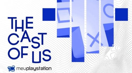 The Cast of Us #4 — Os jogos do PS Plus e os benefícios da assinatura