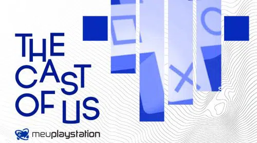 The Cast of Us #4 — Os jogos do PS Plus e os benefícios da assinatura