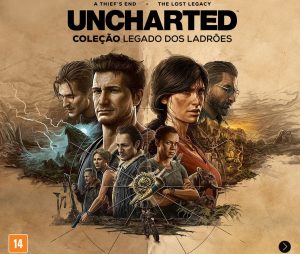 UNCHARTED: Coleção Legado dos Ladrões: 5 motivos para revisitar os jogos