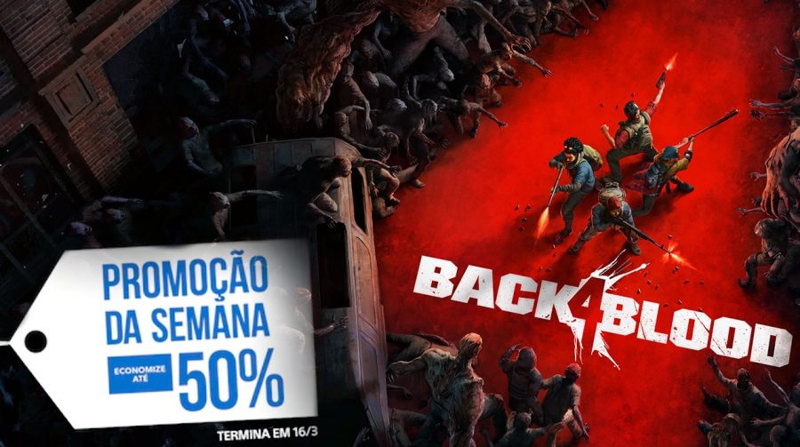 Promoção da Semana: Back 4 Blood está com 50% de desconto na PS Store