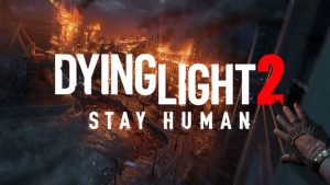 Patch de Dying Light 2 deverá corrigir “deathloops” e problemas de progressão