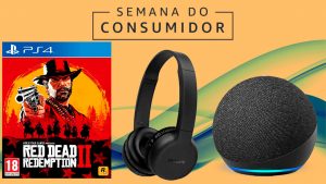 As 10 melhores ofertas da Semana do Consumidor