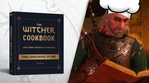 Inspirado no game, livro de receitas de The Witcher é anunciado