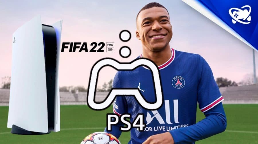 Joga no PS5? Veja como resgatar a versão de PS4 de FIFA 22 no PS Plus