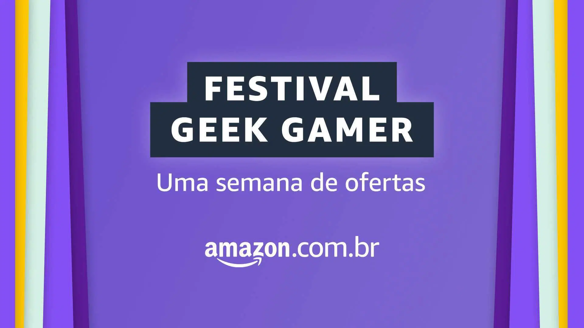 Festival Geek Gamer da Amazon que terá promoções em jogos, acessórios e mais