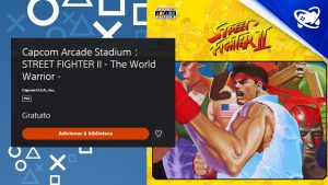 Street Fighter 2: The World Warrior está gratuito na PS Store