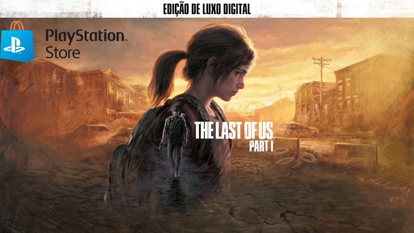 Los pedidos anticipados de The Last of Us Part 1 comienzan en PS Store