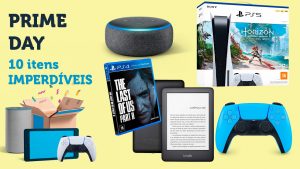 10 itens imperdíveis para você aproveitar no Prime Day