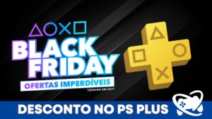 Black Friday: Sony oferece 25% de desconto na assinatura do PS Plus