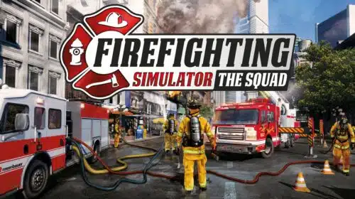 Tá pegando fogo, bicho! Firefighting Simulator: The Squad chega em dezembro