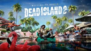 Dead Island 2 bate 20 milhões de jogadores
