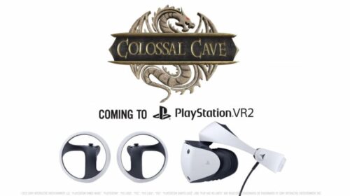 Colossal Cave é mais um jogo anunciado para o PS VR2
